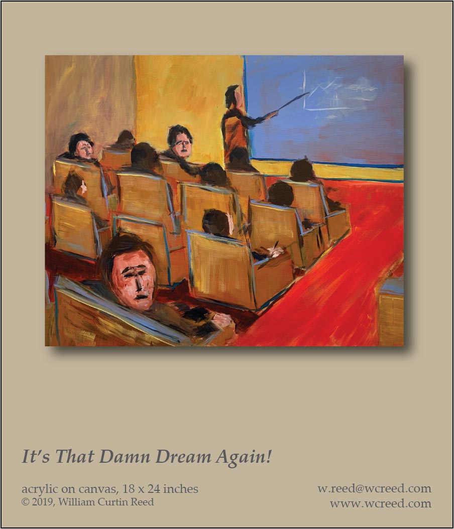 It's That Damn Dream Again!, an original Painting by William Reed, Acrylic on Canvas 18 x 24